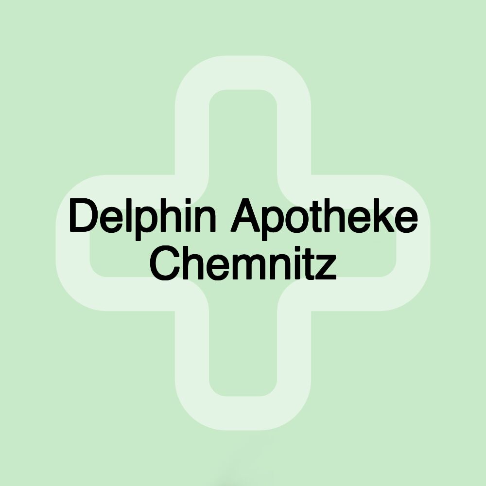 Delphin Apotheke Chemnitz