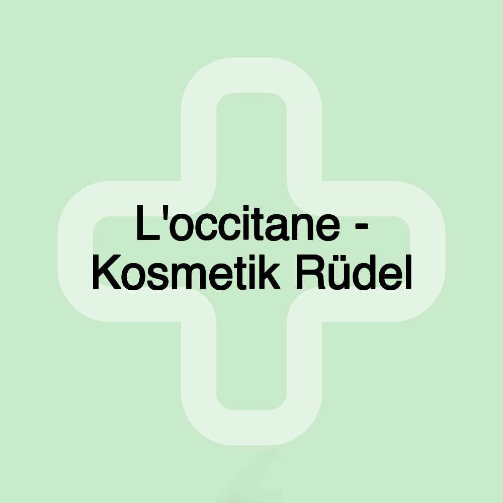 L'occitane - Kosmetik Rüdel