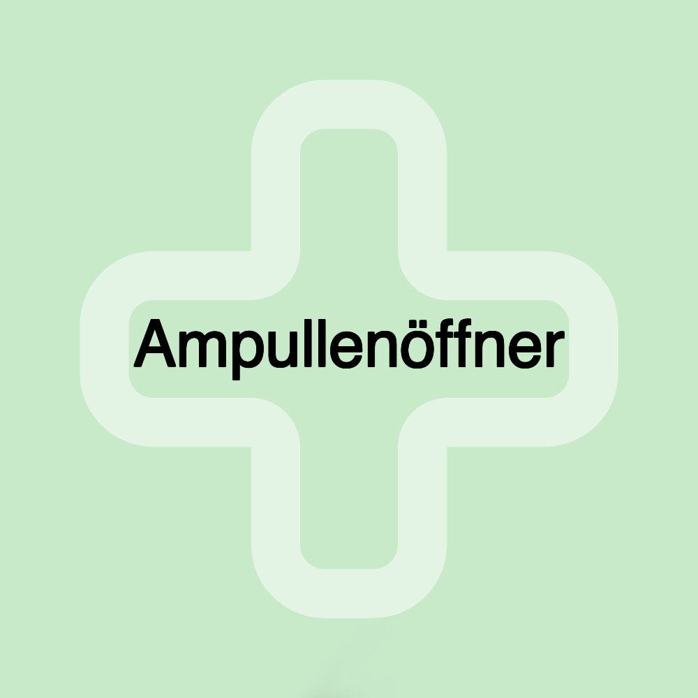 Ampullenöffner