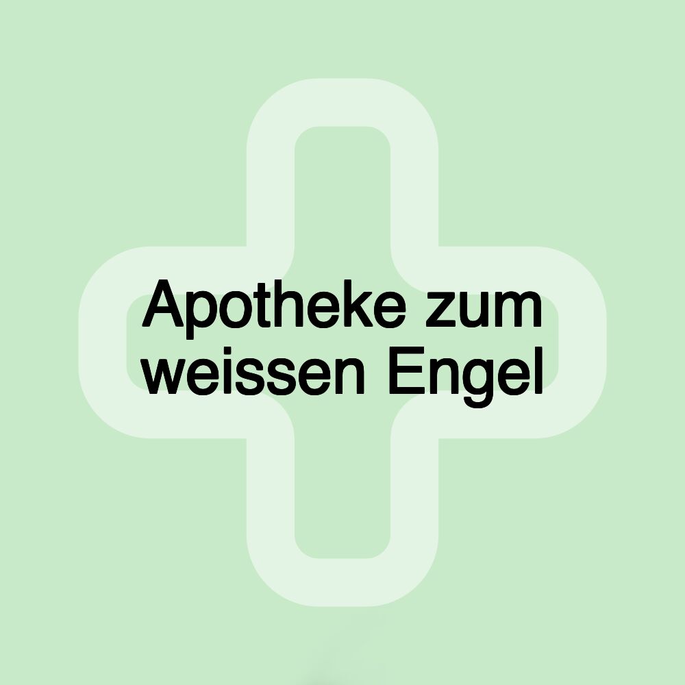 Apotheke zum weissen Engel