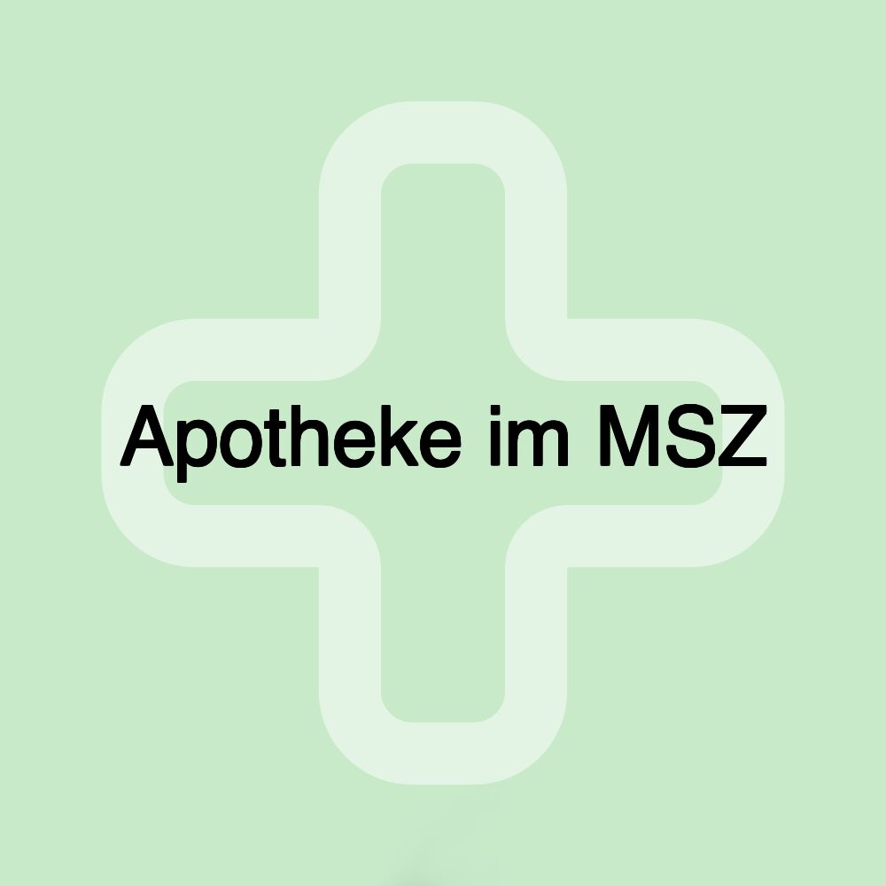 Apotheke im MSZ