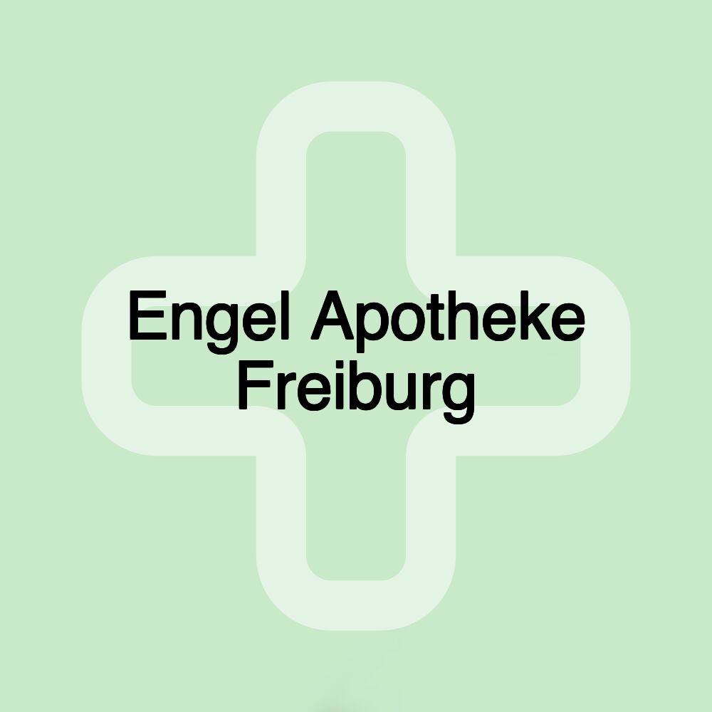 Engel Apotheke Freiburg