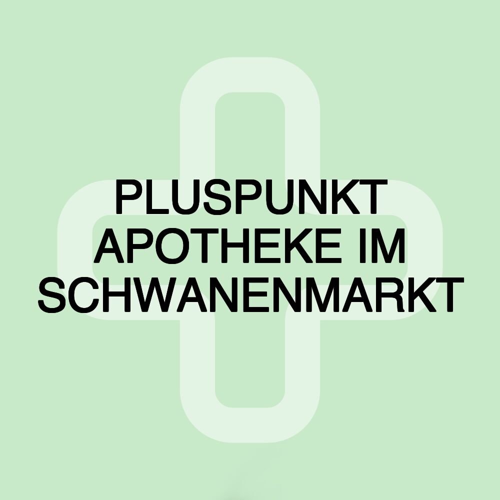 PLUSPUNKT APOTHEKE IM SCHWANENMARKT