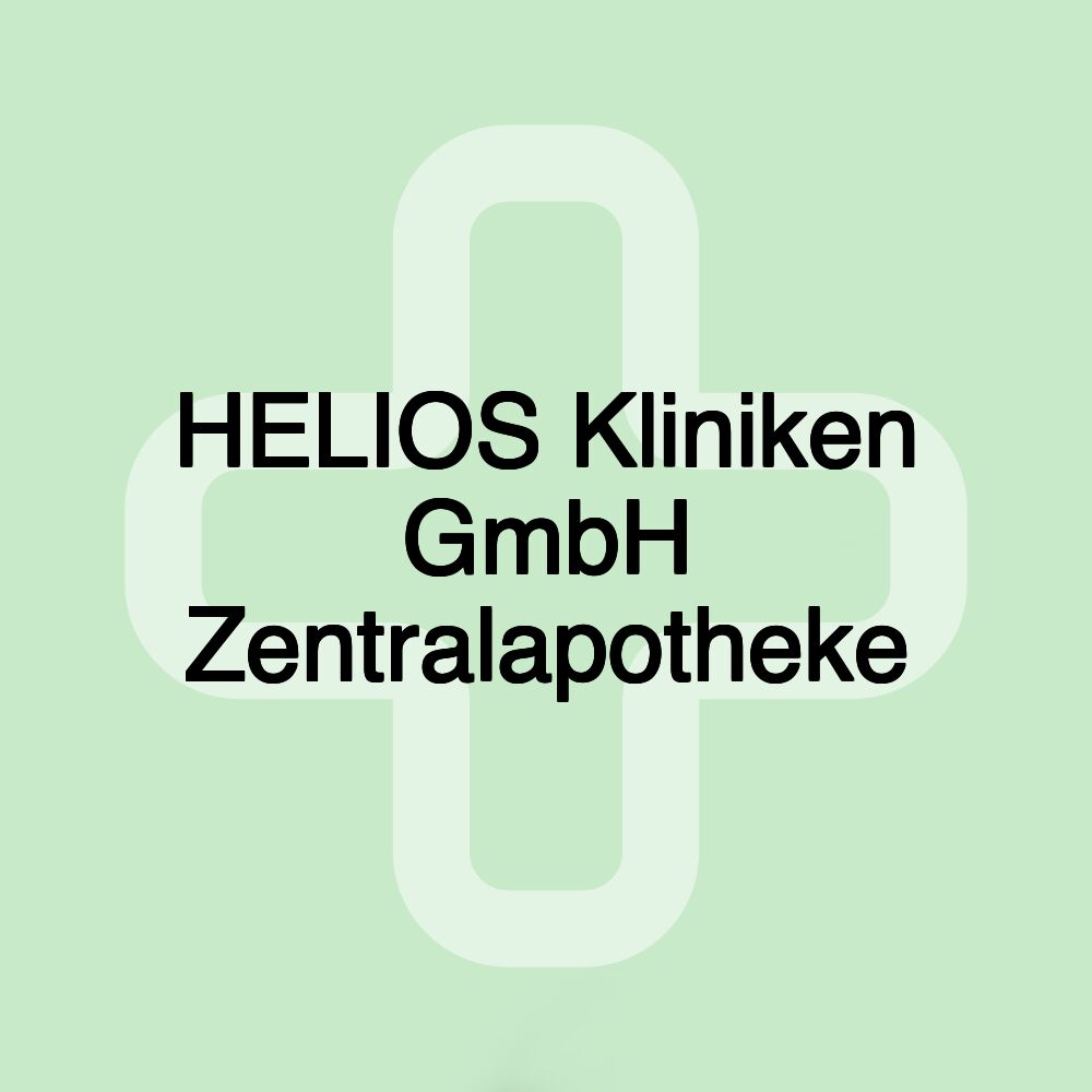 HELIOS Kliniken GmbH Zentralapotheke