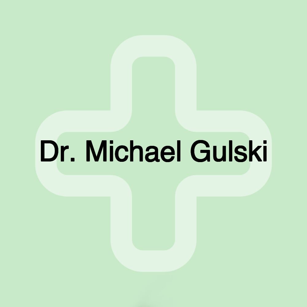 Dr. Michael Gulski