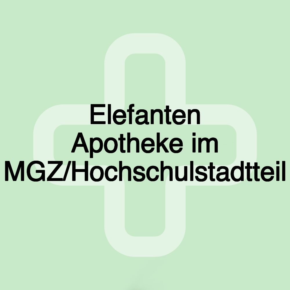 Elefanten Apotheke im MGZ/Hochschulstadtteil