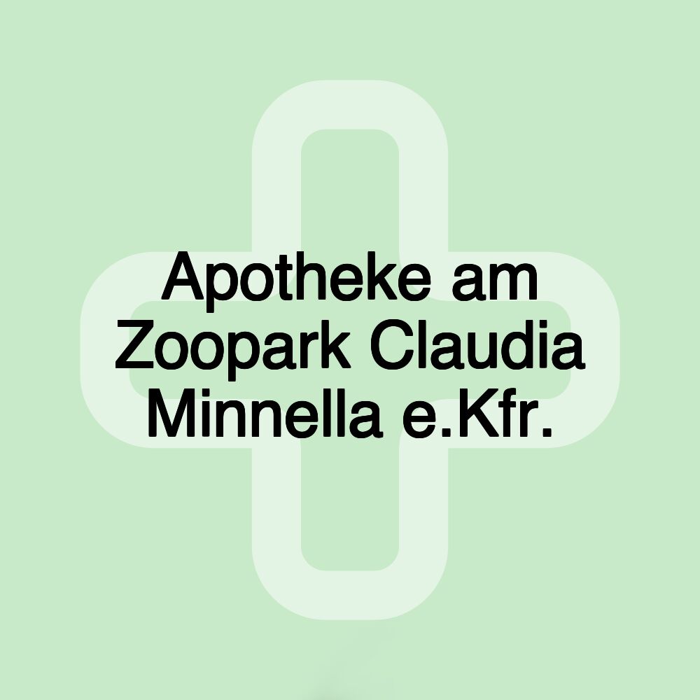 Apotheke am Zoopark Claudia Minnella e.Kfr.