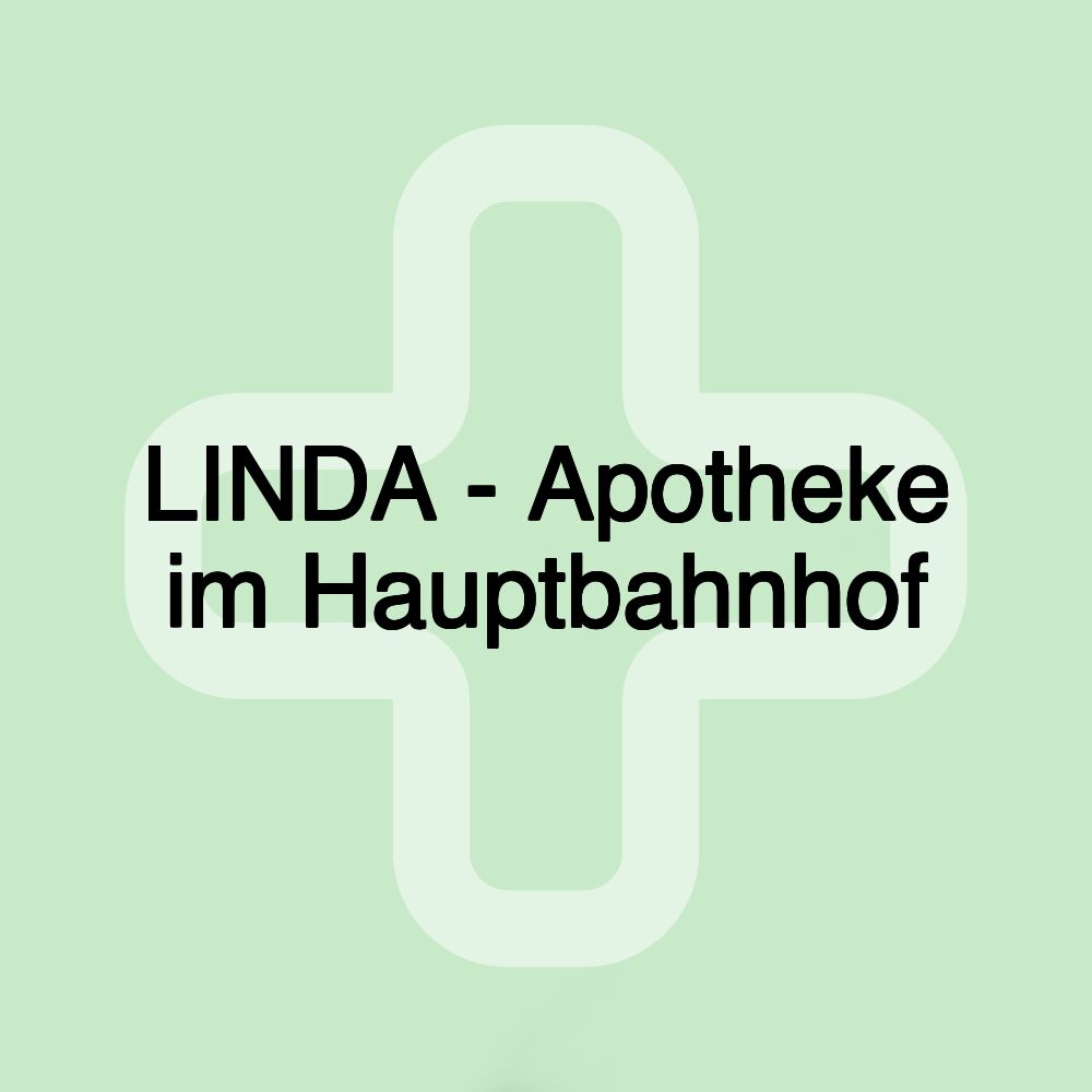 LINDA - Apotheke im Hauptbahnhof