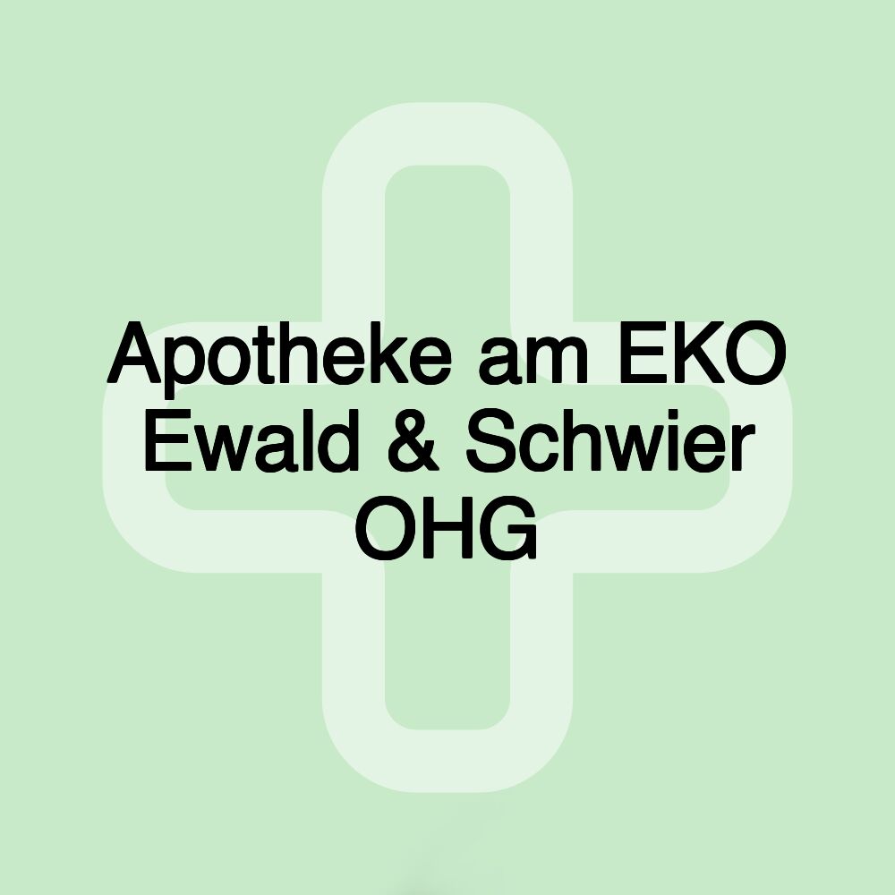 Apotheke am EKO Ewald & Schwier OHG