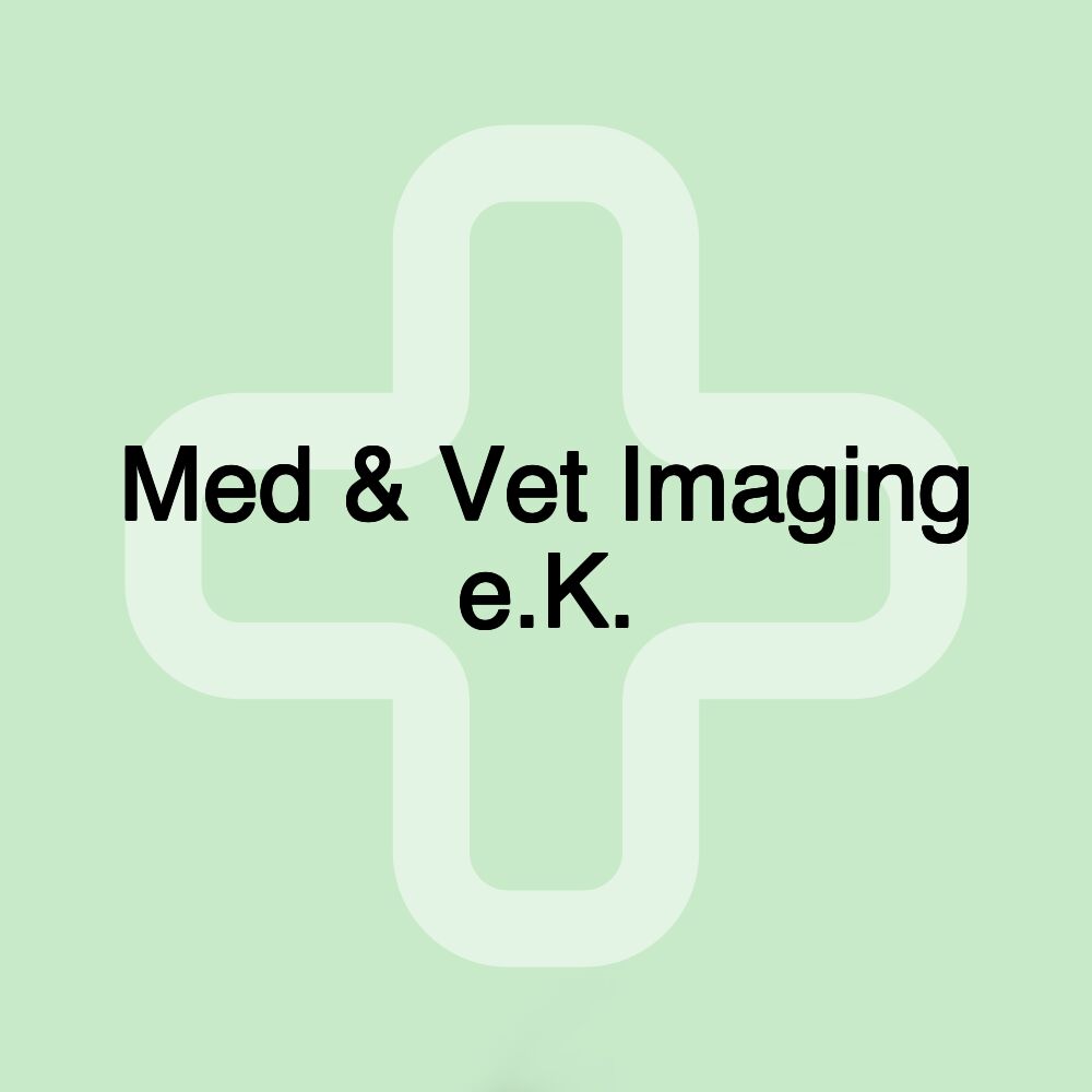 Med & Vet Imaging e.K.