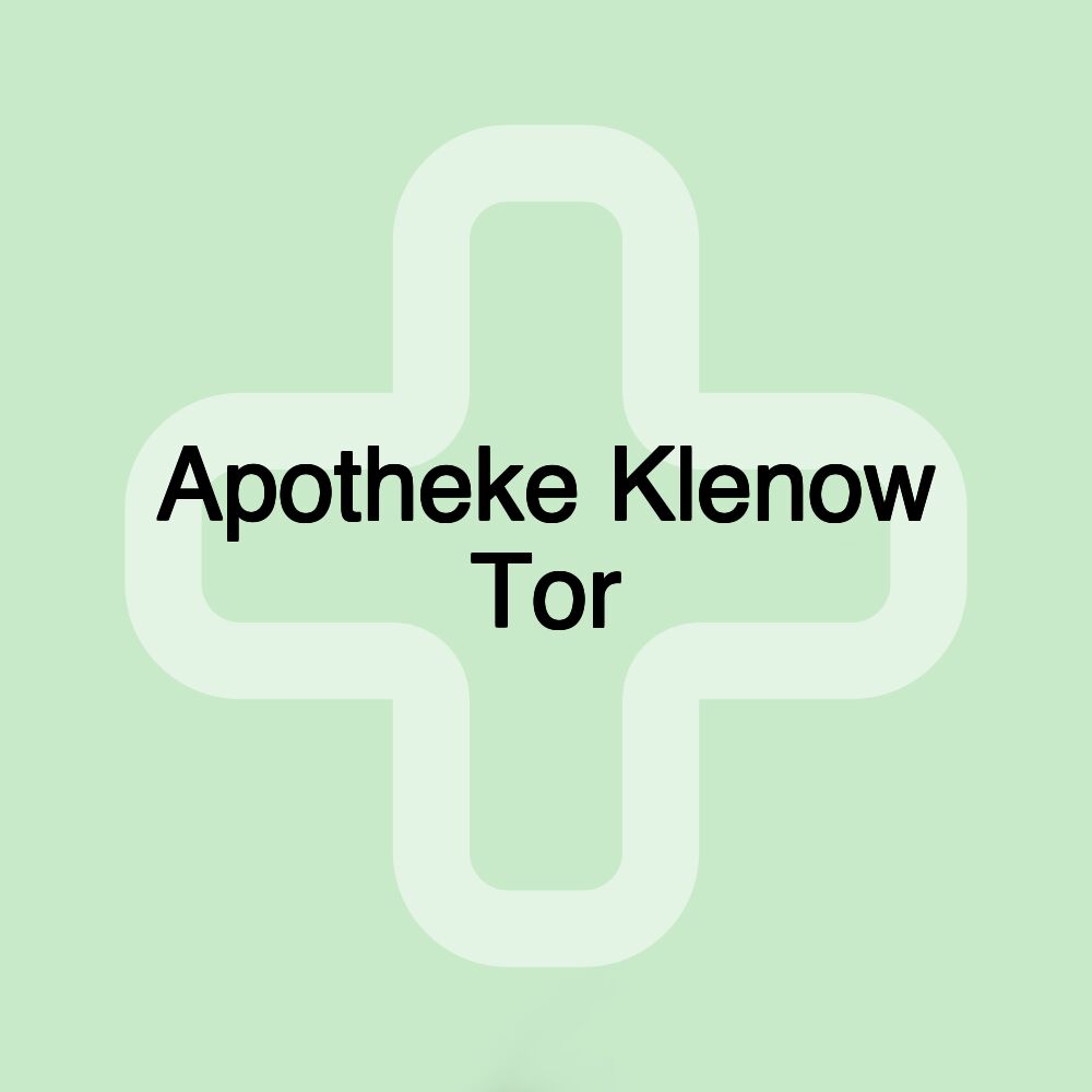 Apotheke Klenow Tor