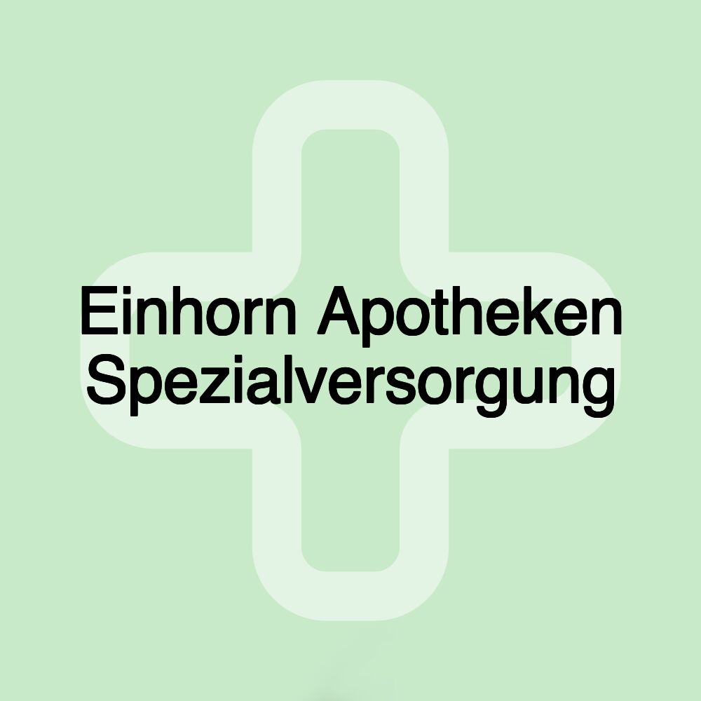 Einhorn Apotheken Spezialversorgung