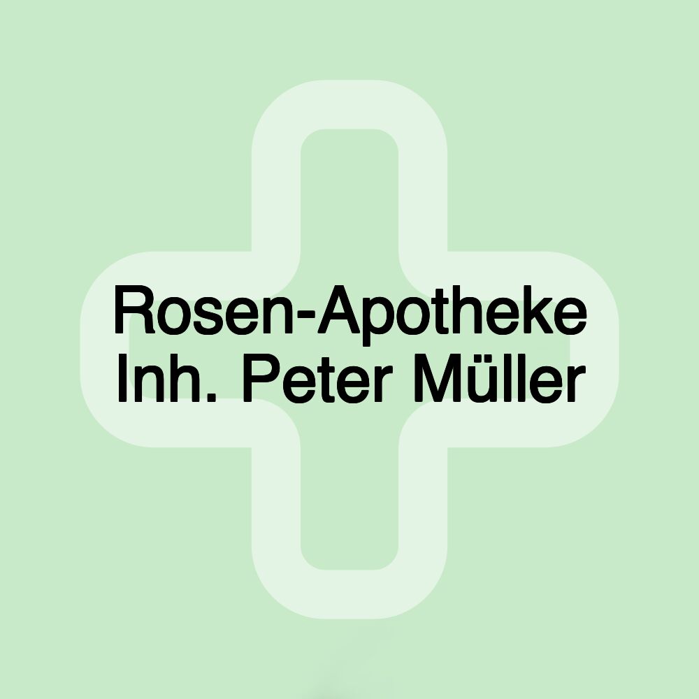 Rosen-Apotheke Inh. Peter Müller