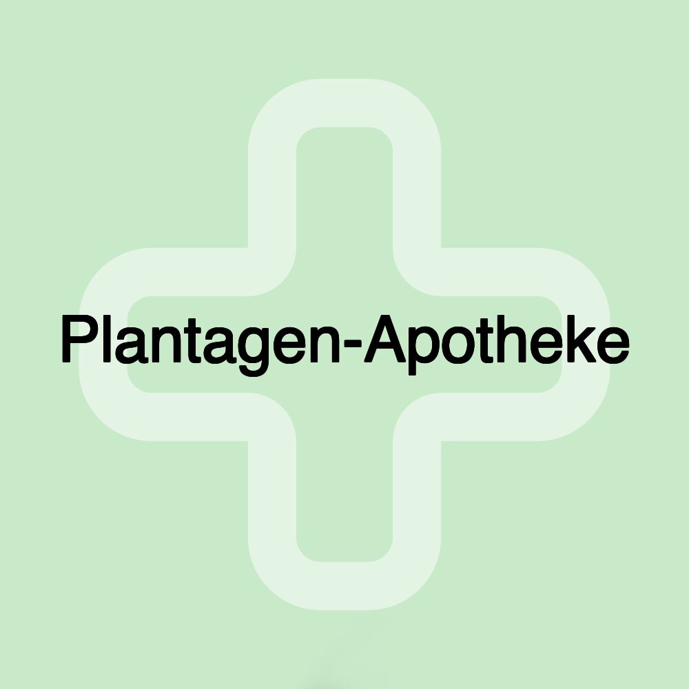 Plantagen-Apotheke