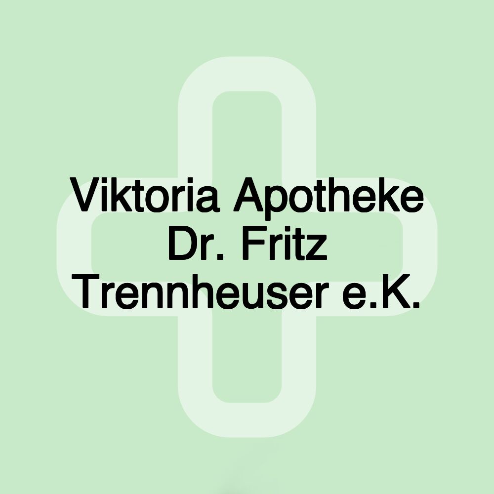 Viktoria Apotheke Dr. Fritz Trennheuser e.K.