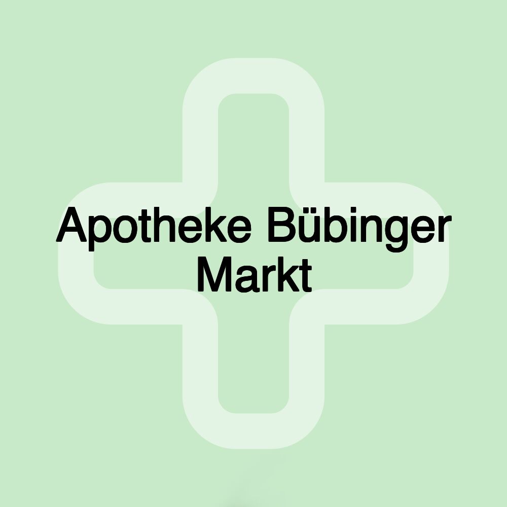 Apotheke Bübinger Markt