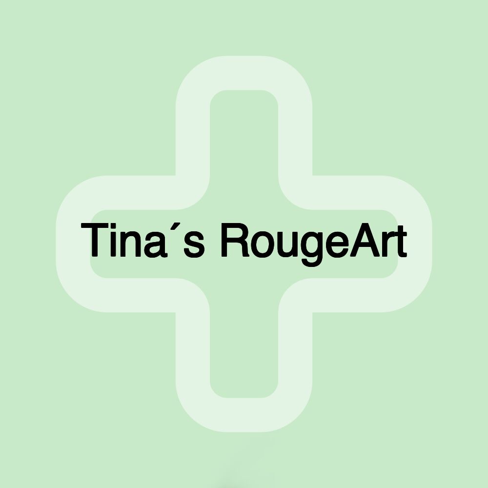 Tina´s RougeArt