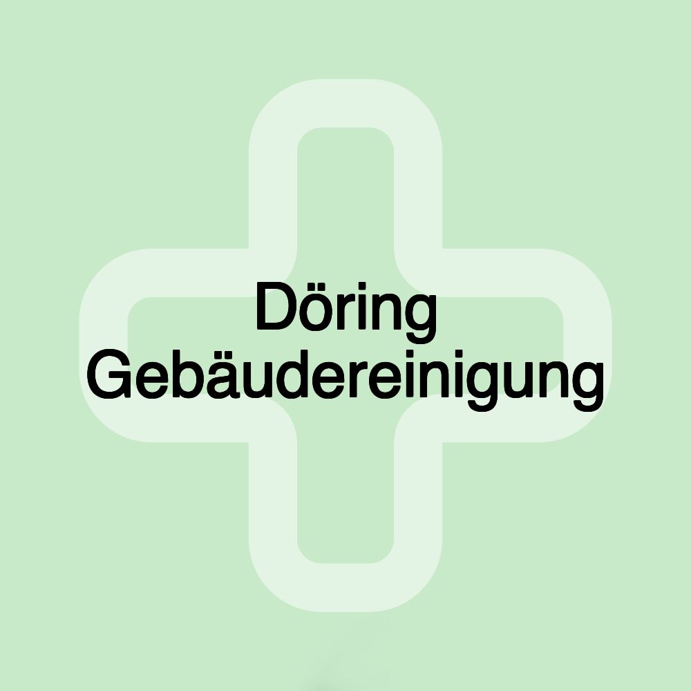 Döring Gebäudereinigung