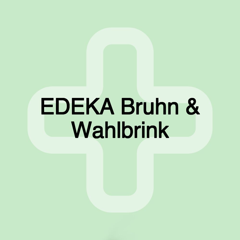 EDEKA Bruhn & Wahlbrink