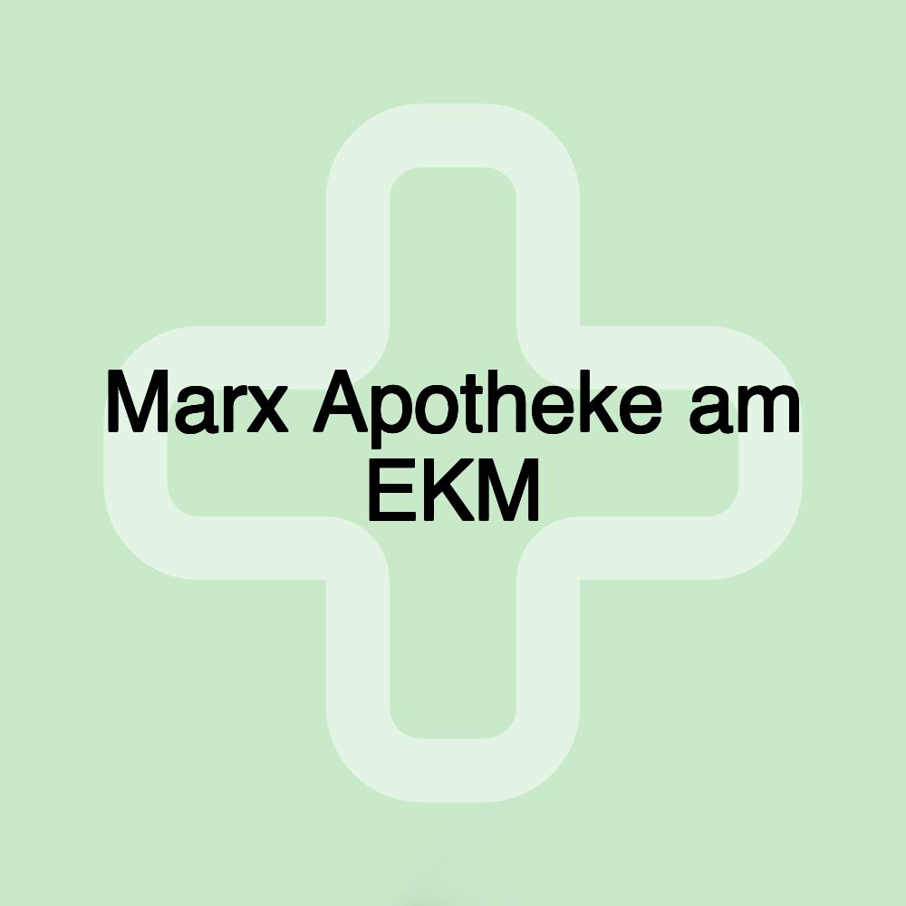 Marx Apotheke am EKM