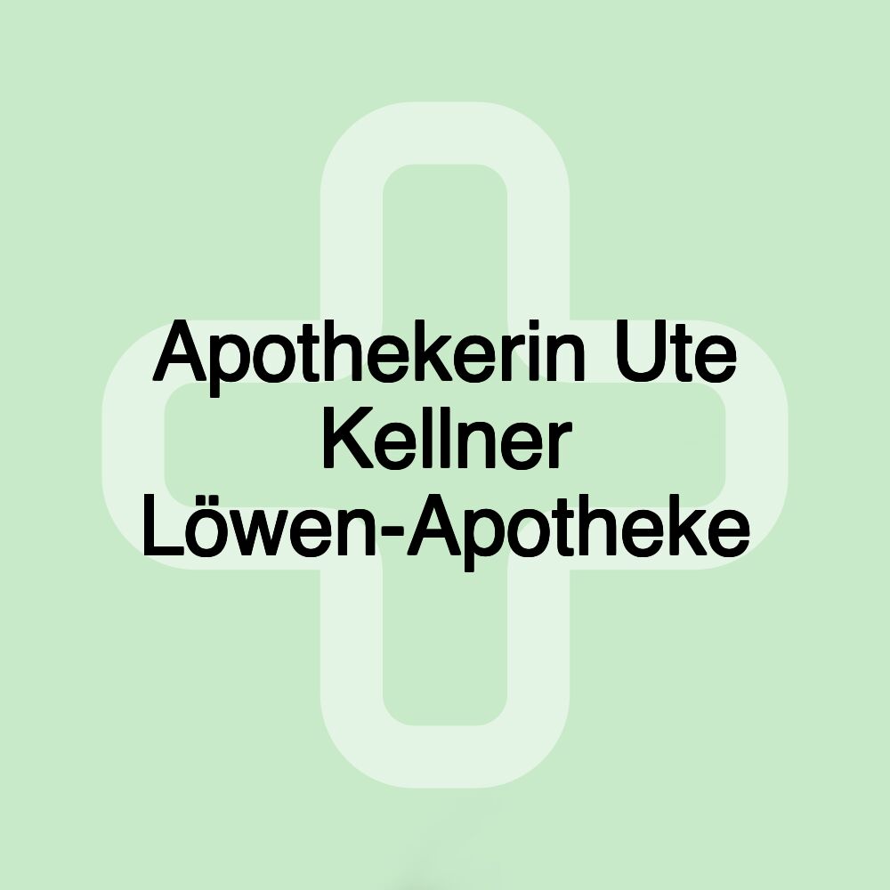 Apothekerin Ute Kellner Löwen-Apotheke