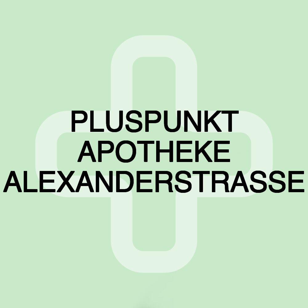 PLUSPUNKT APOTHEKE ALEXANDERSTRASSE