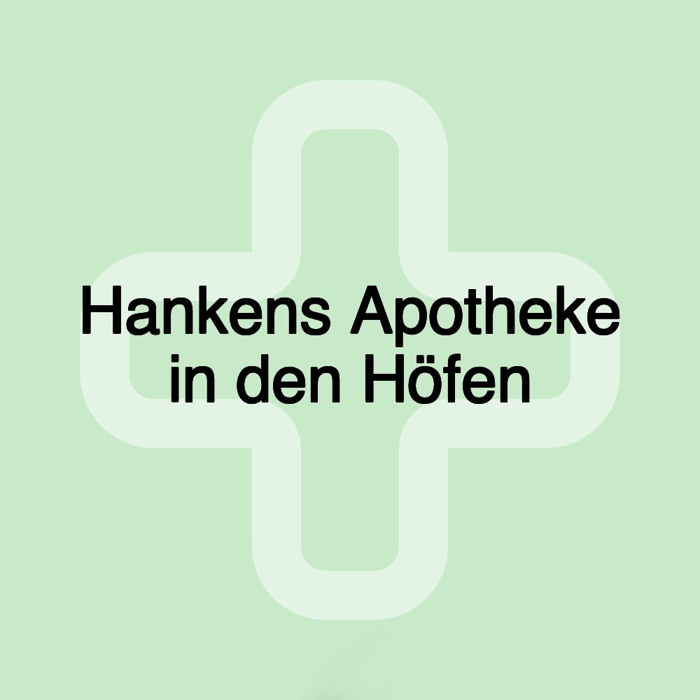 Hankens Apotheke in den Höfen