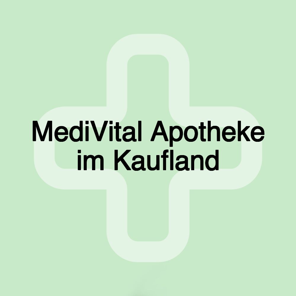 MediVital Apotheke im Kaufland