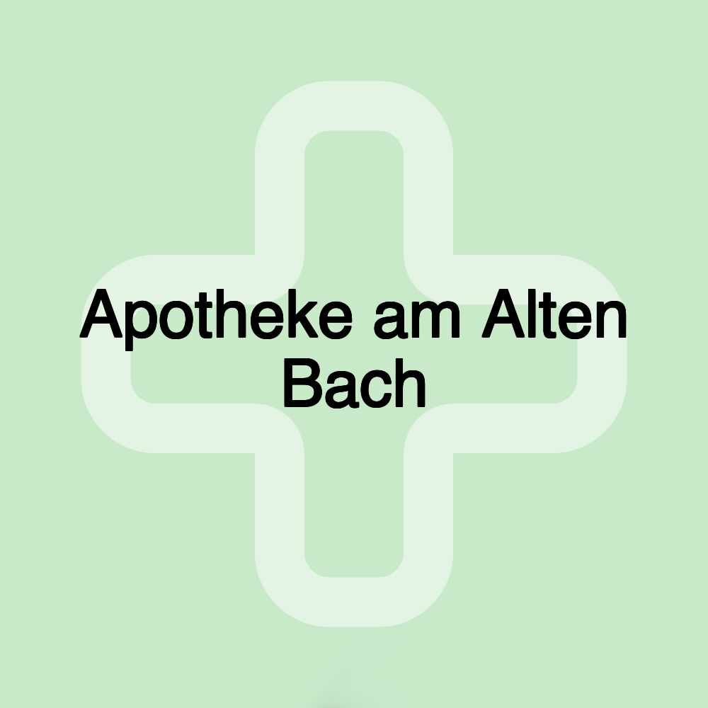 Apotheke am Alten Bach