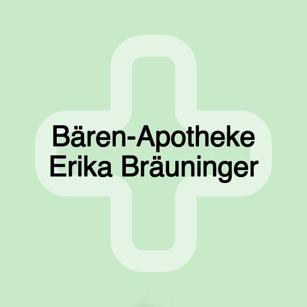 Bären-Apotheke Erika Bräuninger