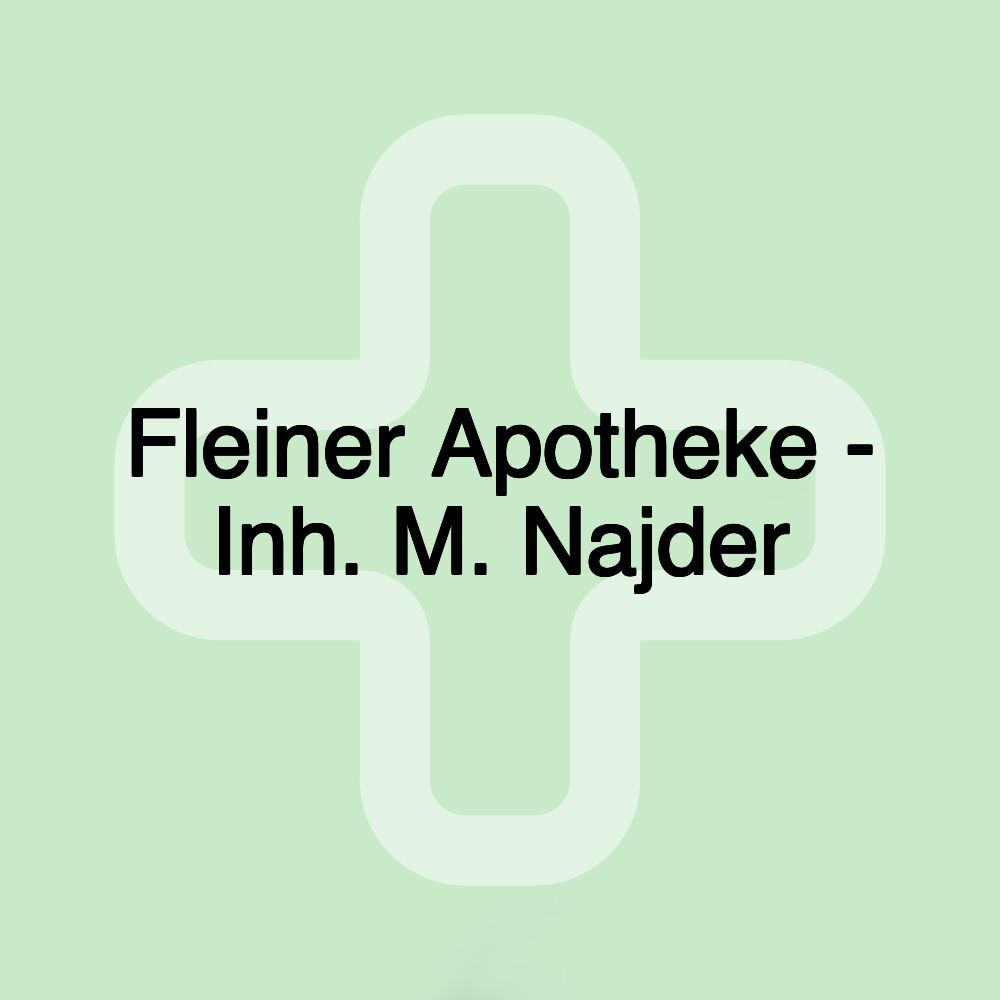 Fleiner Apotheke - Inh. M. Najder