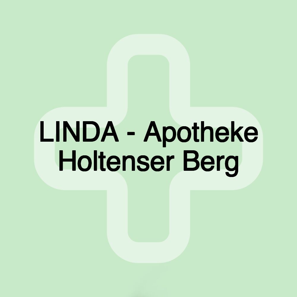 LINDA - Apotheke Holtenser Berg