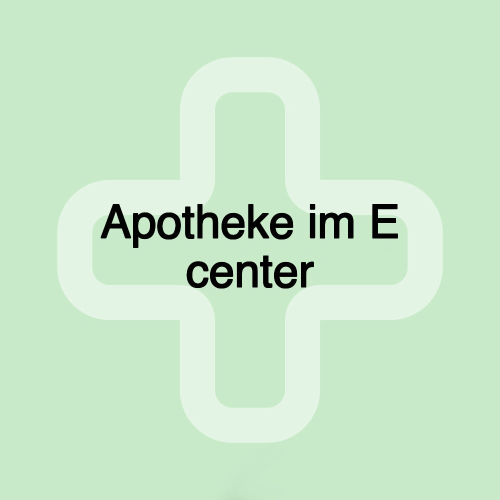 Apotheke im E center