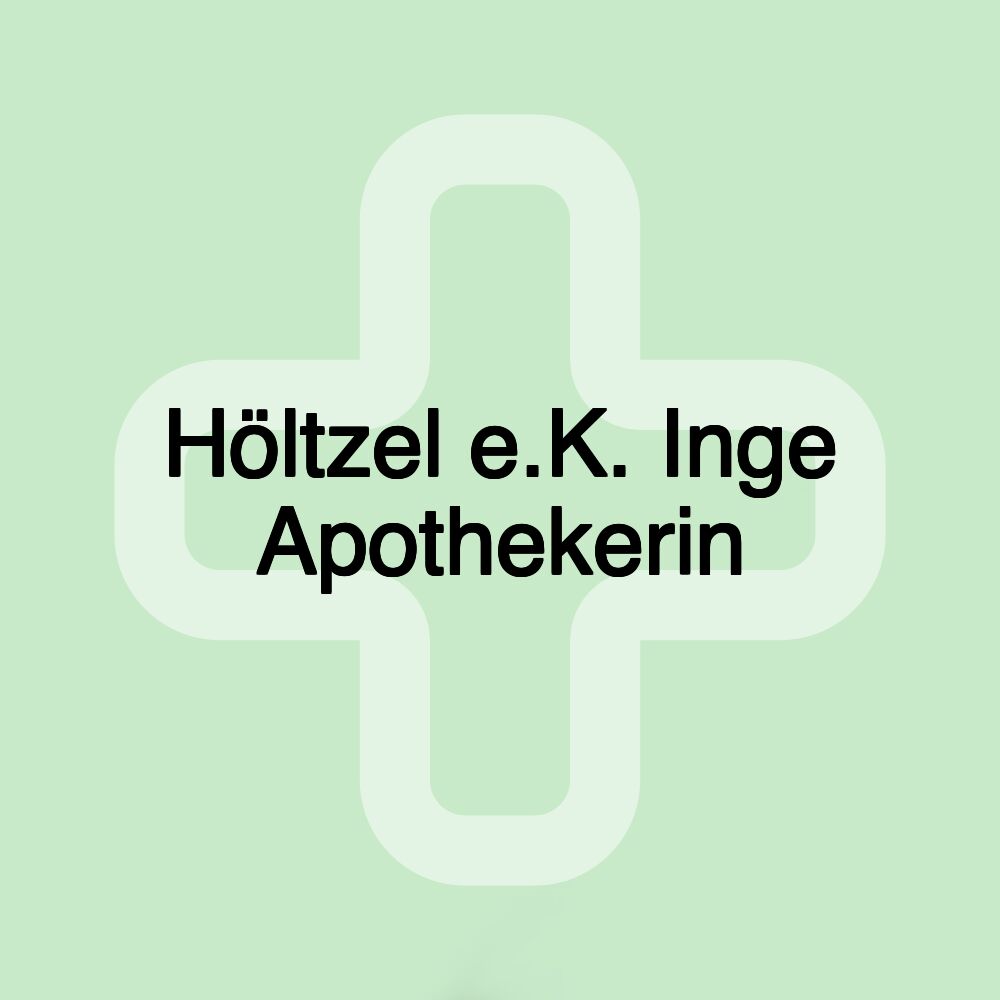 Höltzel e.K. Inge Apothekerin