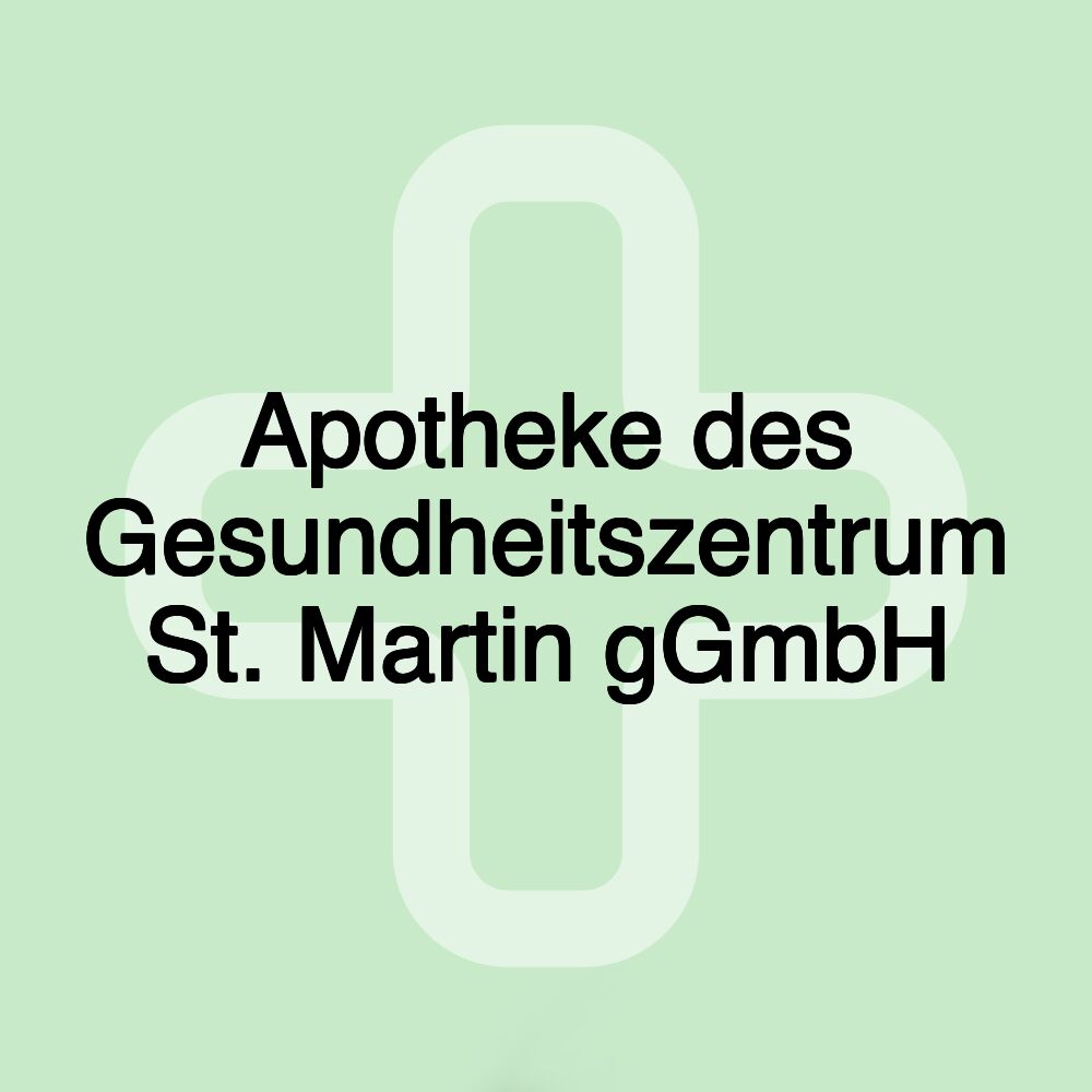 Apotheke des Gesundheitszentrum St. Martin gGmbH