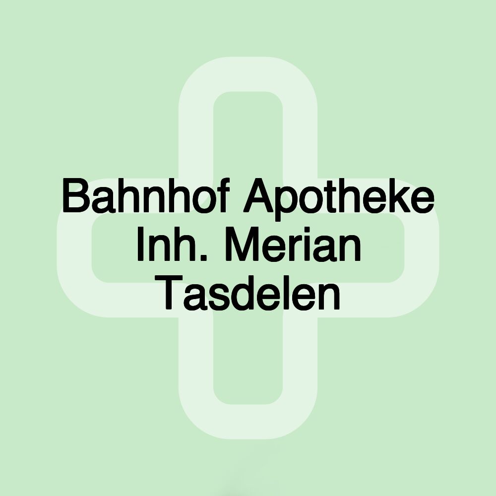 Bahnhof Apotheke Inh. Merian Tasdelen