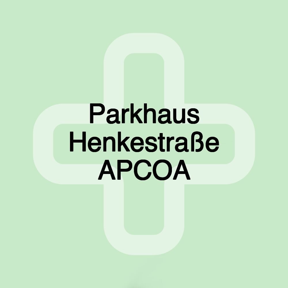 Parkhaus Henkestraße APCOA