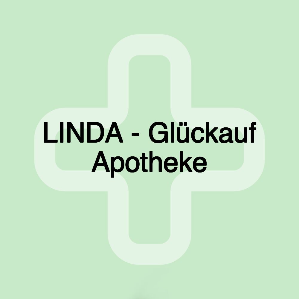 LINDA - Glückauf Apotheke