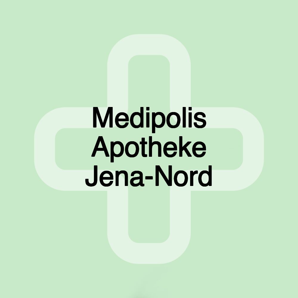 Medipolis Apotheke Jena-Nord