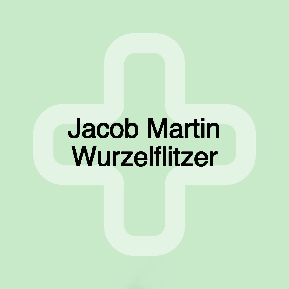 Jacob Martin Wurzelflitzer