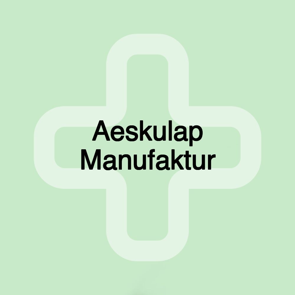 Aeskulap Manufaktur