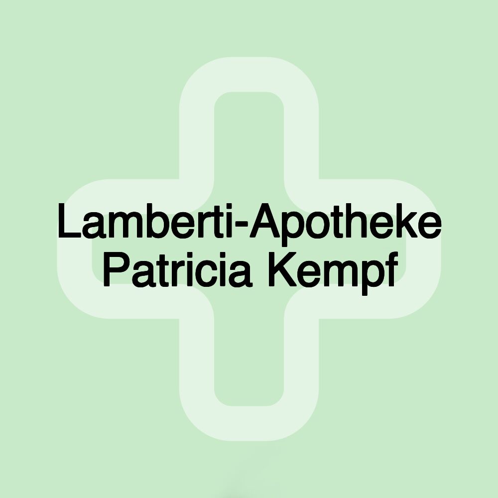 Lamberti-Apotheke Patricia Kempf