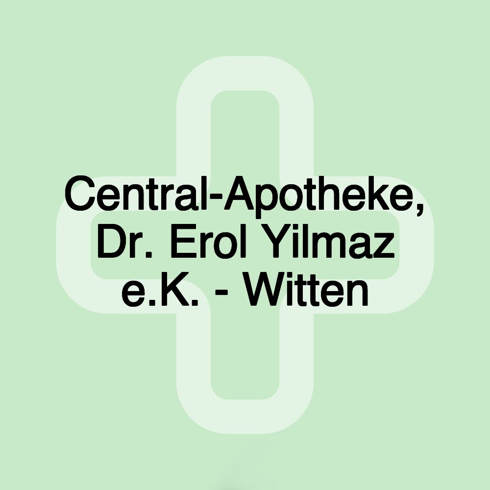 Central-Apotheke, Dr. Erol Yilmaz e.K. - Witten