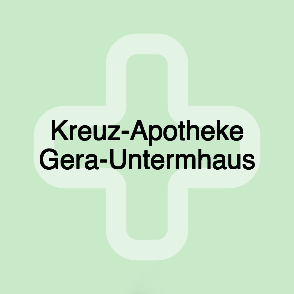 Kreuz-Apotheke Gera-Untermhaus