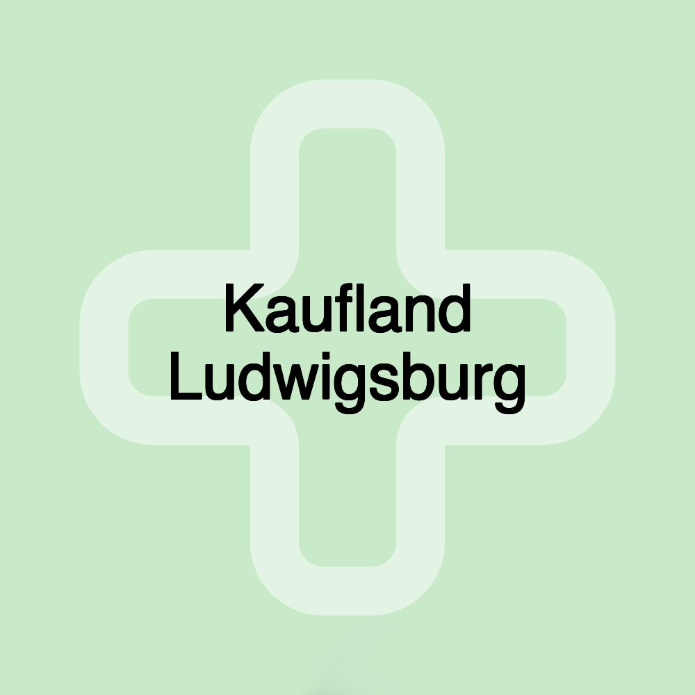 Kaufland Ludwigsburg