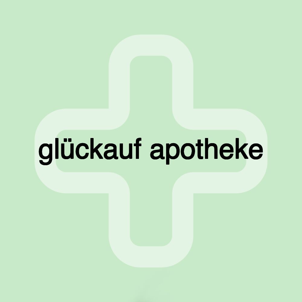 glückauf apotheke