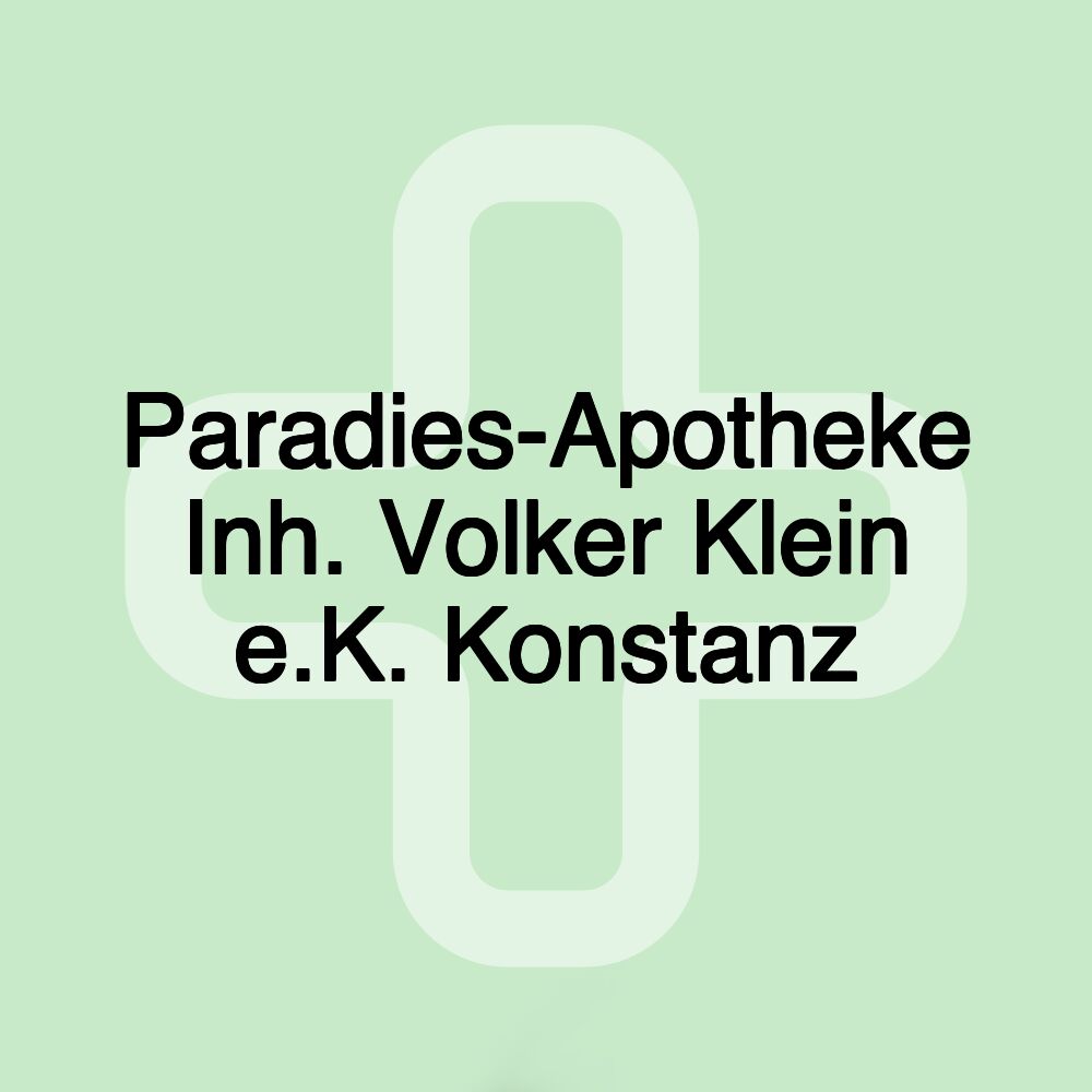 Paradies-Apotheke Inh. Volker Klein e.K. Konstanz