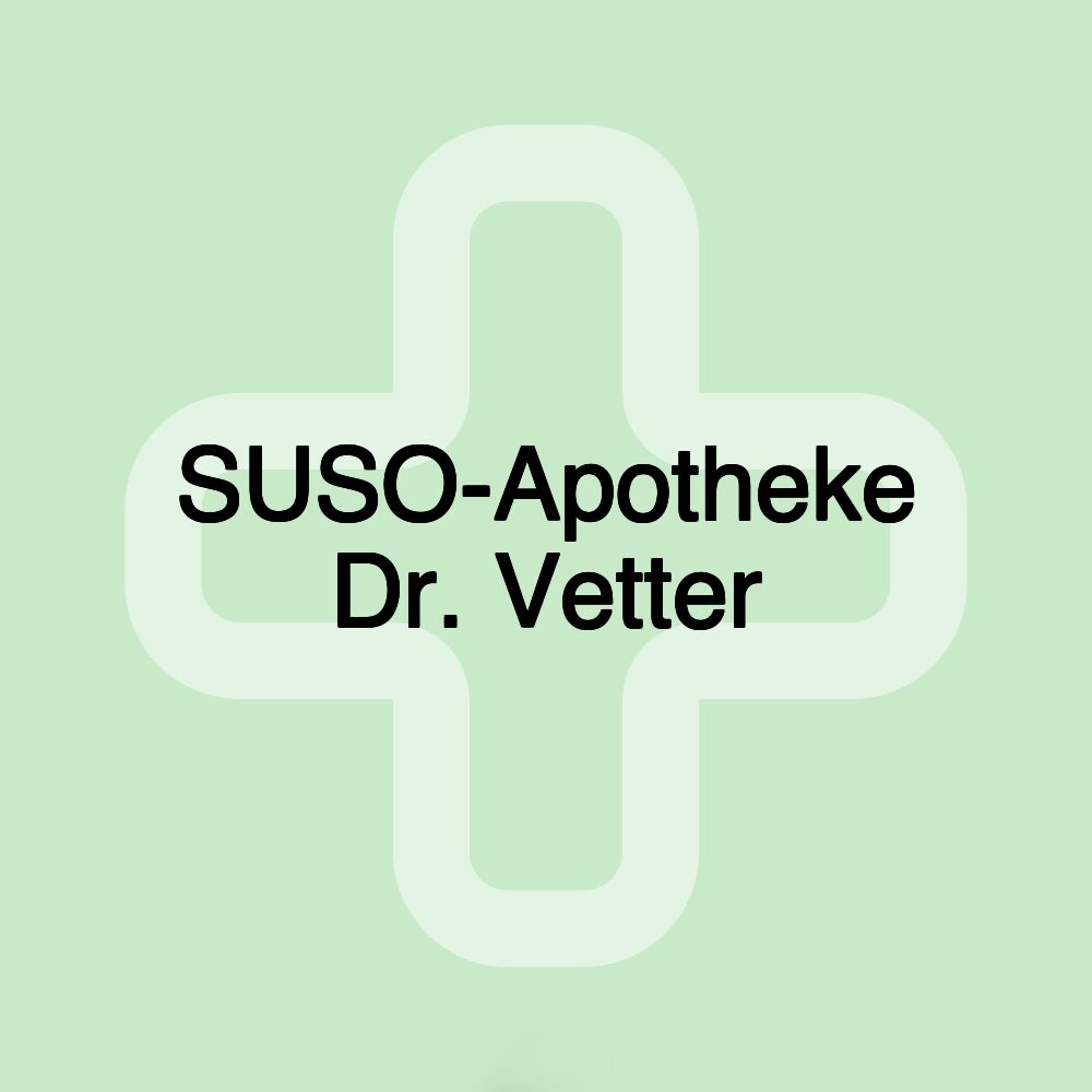 SUSO-Apotheke Dr. Vetter