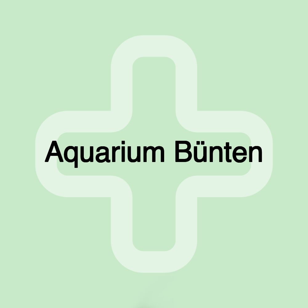 Aquarium Bünten