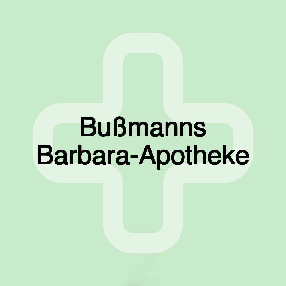 Bußmanns Barbara-Apotheke